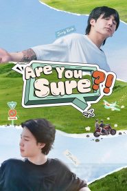 Are You Sure (2024)